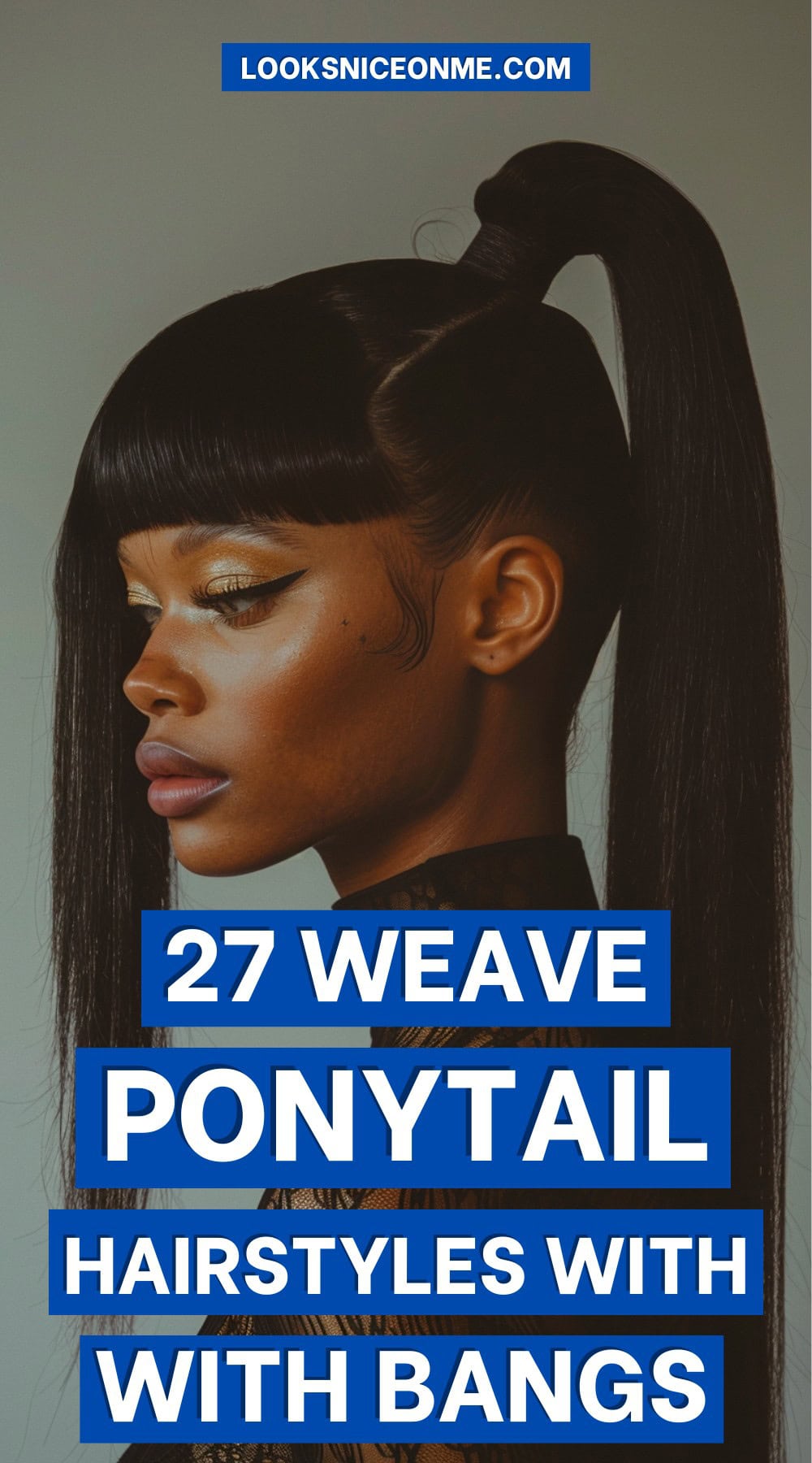 weave ponytail hairstyles with bangs pinterest poster