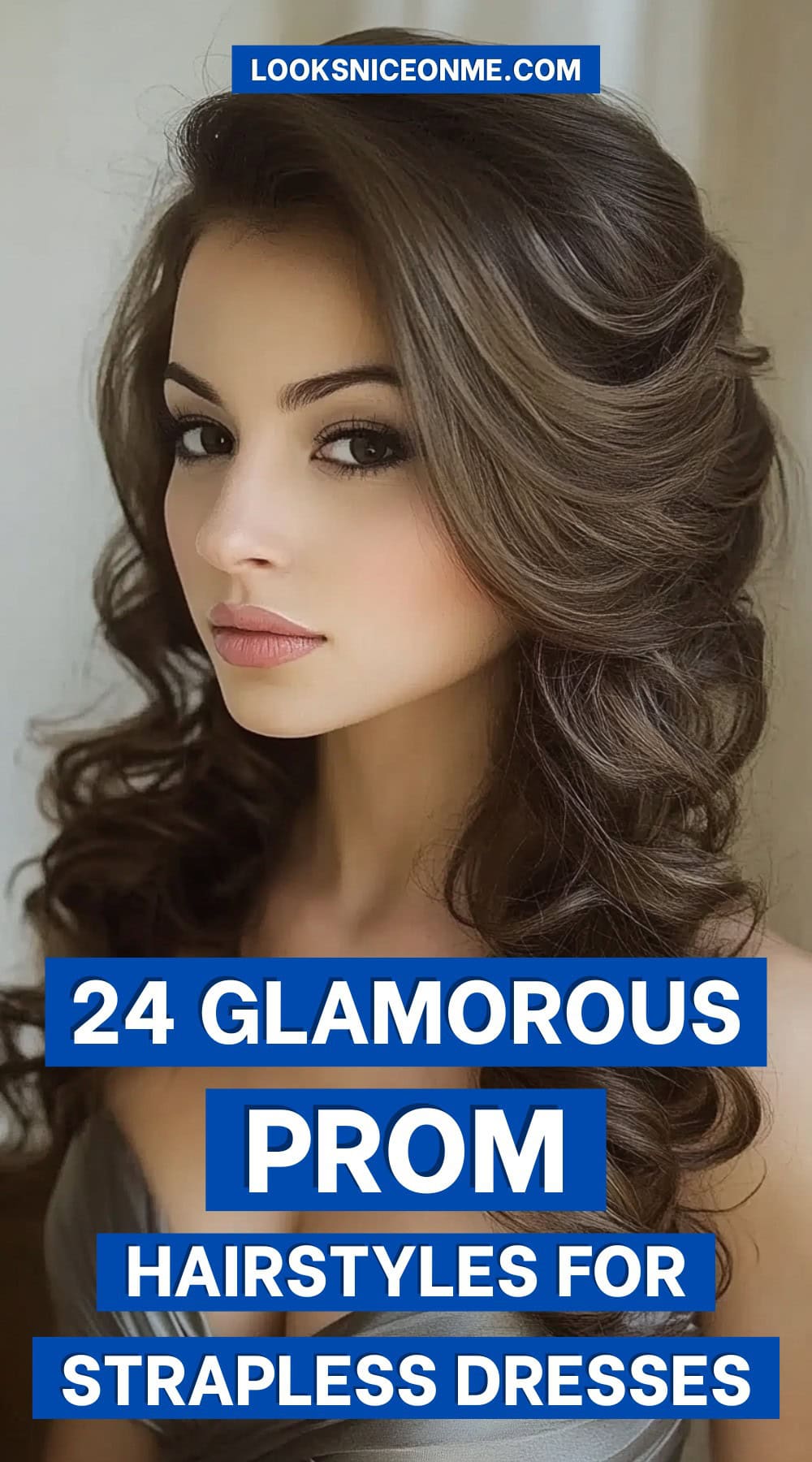 prom hairstyles for strapless dresses pinterest poster
